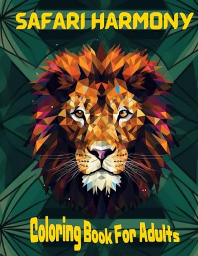 Safari Harmony Adult Coloring Book