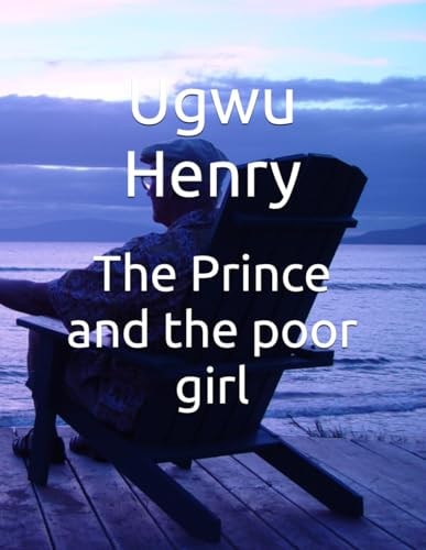The Prince and the Poor Girl