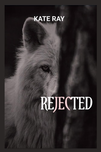 Rejected Second Chance Wolf Shifter Romance