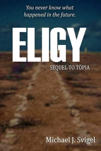 ELIGY Sequel to Topia