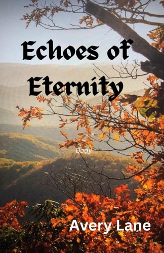 Echoes of Eternity