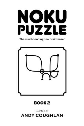 Noku Puzzle Book 2 The Mind-bending New Brainteaser