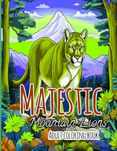Majestic Mountain Lions Coloring Book for Adult Joyful Activity