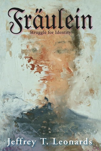 Fraulein Struggle for Identity