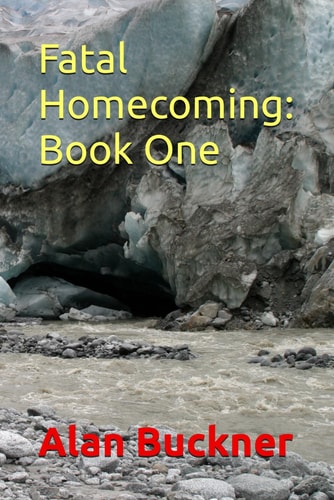 Fatal Homecoming Book One