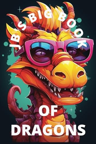 JB's Big Book of Dragons