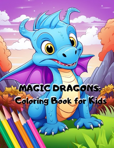 Magic Dragons Coloring Book for Kids