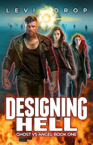 Designing Hell Ghost Vs Angel Book One