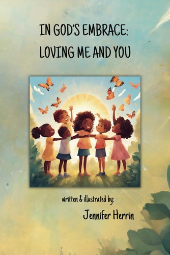 In God's Embrace Loving Me and You