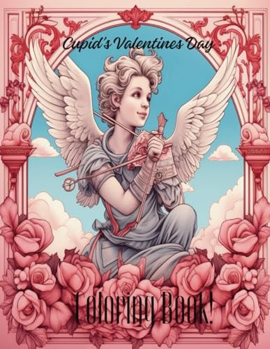 Cupids Valentines Day Coloring Book