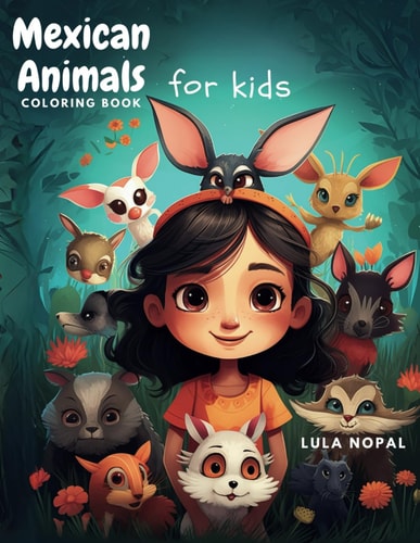 Mexican Animals Coloring Book for Kids