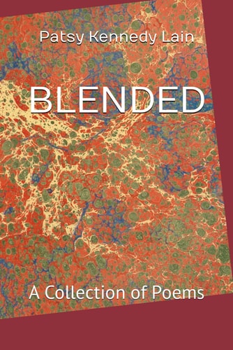 Blended A Collection of Poems