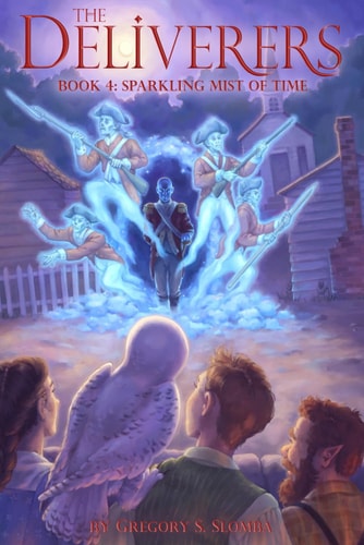 The Deliverers 4 Sparkling Mist of Time