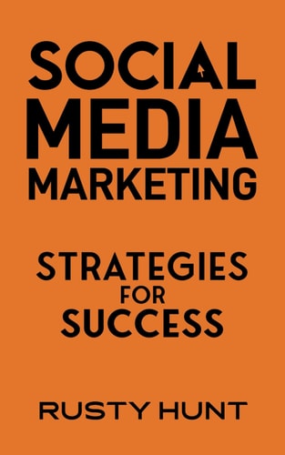 Social Media Marketing Strategies for Success