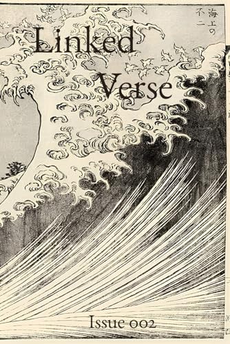 Linked Verse Issue 002