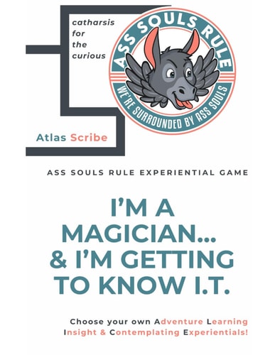 I'm a Magician... & I'm Getting to Know I.T.