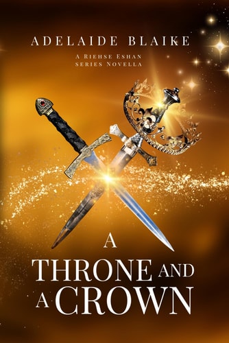 A Throne and a Crown