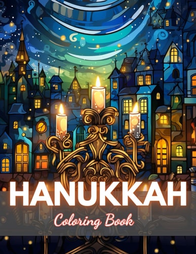 Hanukkah Coloring Book for Adults 100+ New Designs for All Ages