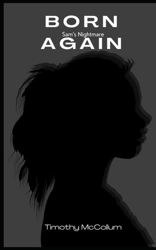Born Again Sam's Nightmare