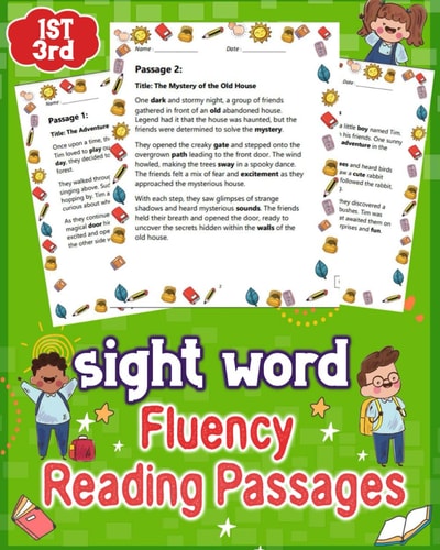 Sight Word Fluency Reading Passages for Grades 1st to 3rd Elevate Early Reading Skills with Our Engaging Sight Word Fluency Passages Designed for Grades 1-3