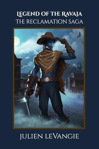 Legend of the Ravaja The Reclamation Saga