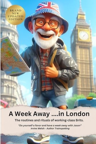 A Week Away in London The Routines and Rituals of Working-class Brits!