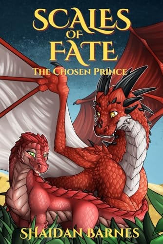 Scales of Fate The Chosen Prince
