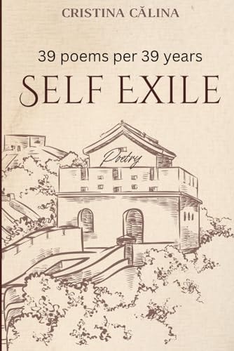 39 Poems Per 39 Years Self Exile Poetry