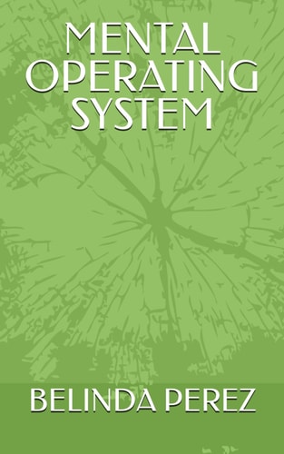 Mental Operating System