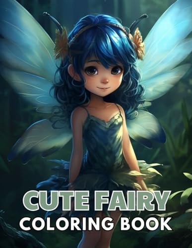 Cute Fairy Coloring Book for Kids New and Exciting Designs Suitable for All Ages