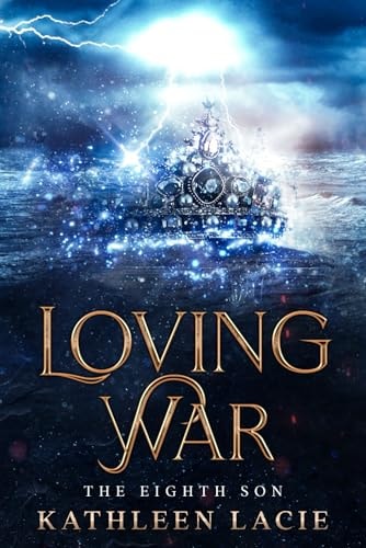 Loving War The Eighth Son