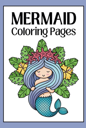 Mermaid Coloring Book - Ideal for Ages 4 to 8, Sized at 6 X 9 Inches for Easy Handling