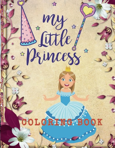 My Little Princess Coloring Book My Little Princess Coloring Book for Kids