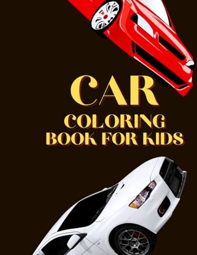 Car Colorinng Book for Kids