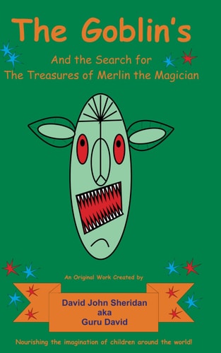 The Goblin's and the Search for the Treasures of Merlin the Magician