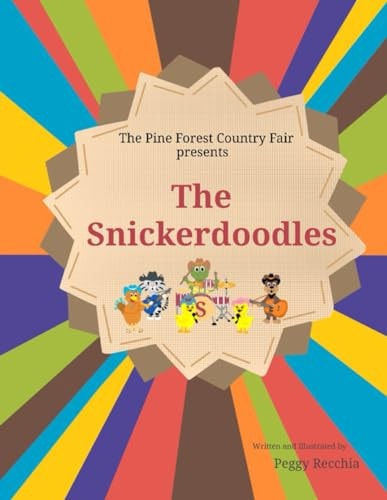 The Snickerdoodles Book 6 of Holidays and Celebrations
