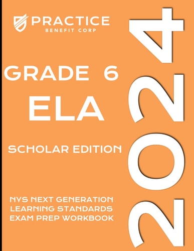 2024 Grade 6 ELA Scholar Edition