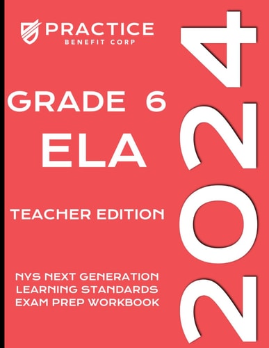 2024 Grade 6 ELA Teacher Edition