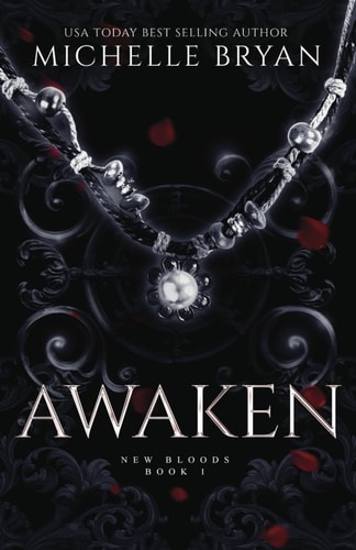 Awaken New Bloods Trilogy