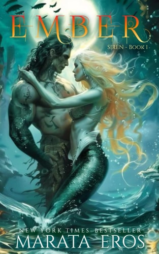 Ember A Dark Supernatural Anti - Hero Mermen / Vampire Romance