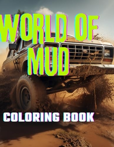 World of Mud Coloring Book