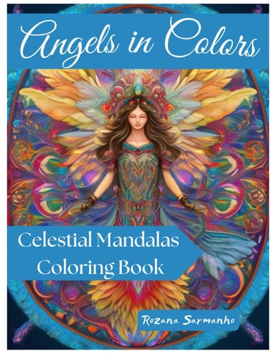 Angels in Colors Celestial Mandalas Coloring Book