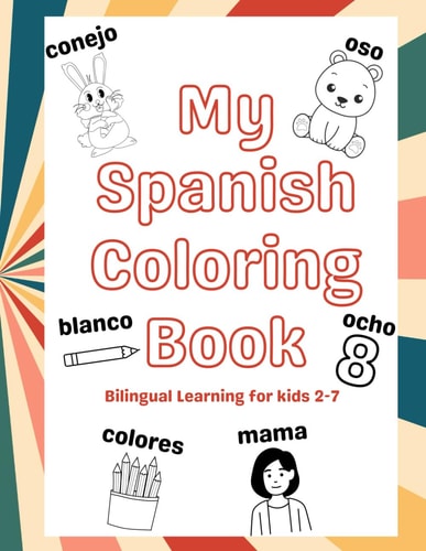 My Spanish Coloring Book