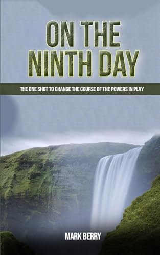 On the Ninth Day