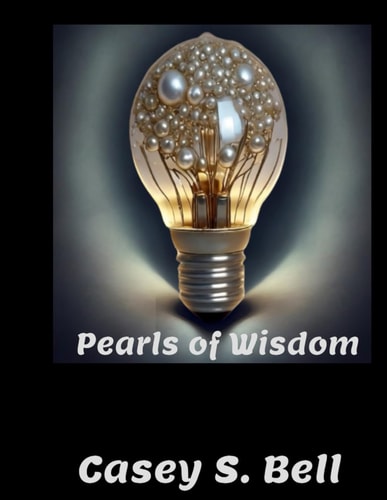 Pearls of Wisdom Quotes, Thoughts, and Sayings the Swine Refuse to Receive