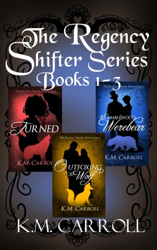 The Regency Shifter Series Books 1-3