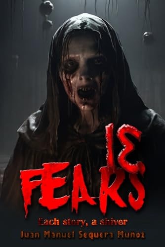 13 Fears Each Story, a Shiver.