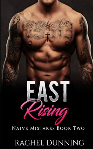 EAST RISING.
