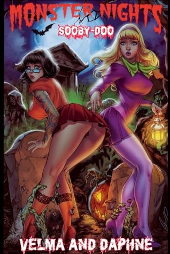 Monster Nights (Velma and Daphne) Adult Tale of Scooby-Dooo