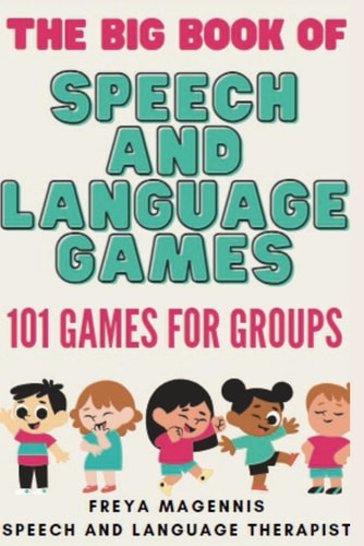 The Big Book of Speech and Language Games
